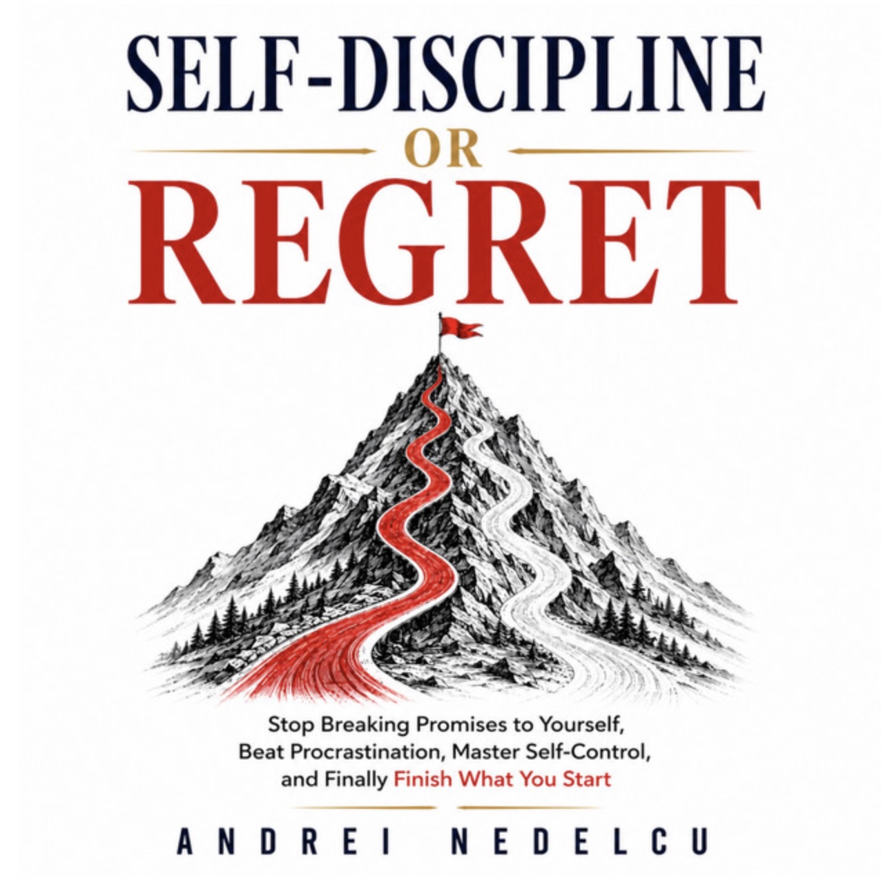 Self-Discipline or Regret cover